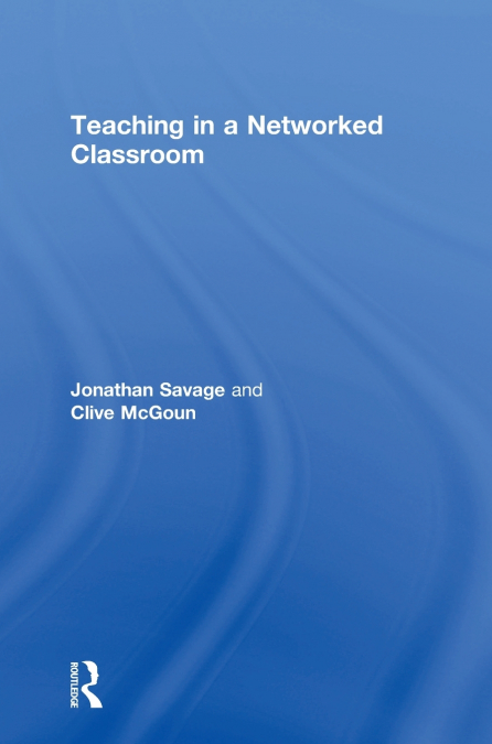 Teaching in a Networked Classroom