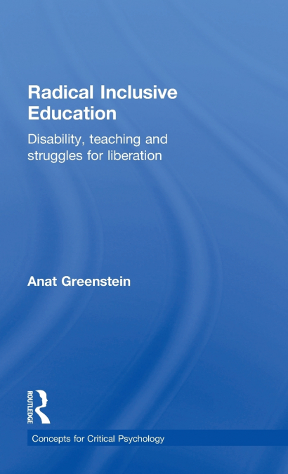 Radical Inclusive Education
