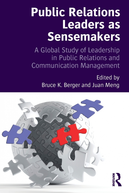Public Relations Leaders as Sensemakers