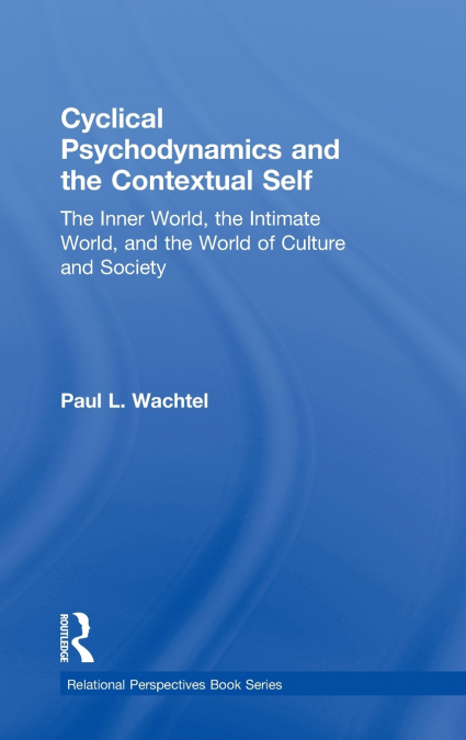 Cyclical Psychodynamics and the Contextual Self
