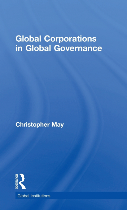 Global Corporations in Global Governance
