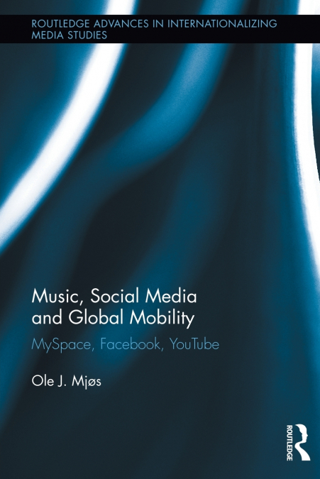 Music, Social Media and Global Mobility