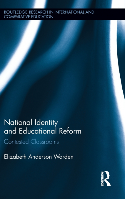 National Identity and Educational Reform