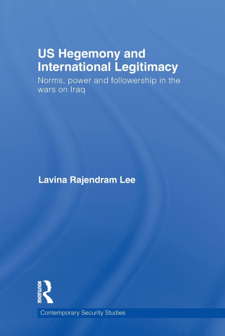 US Hegemony and International Legitimacy