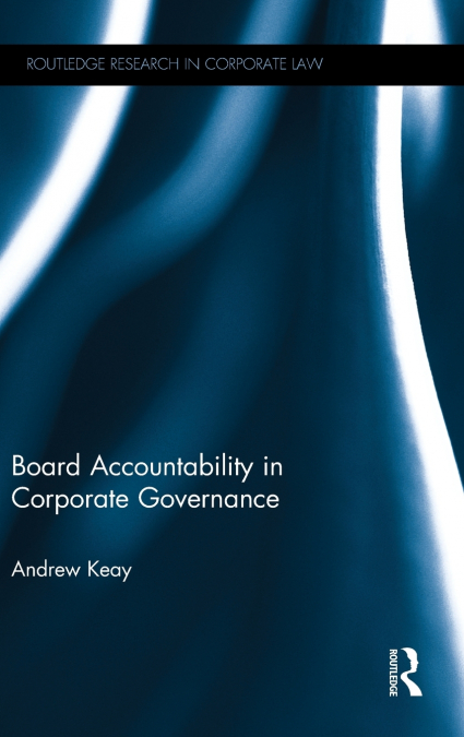 Board Accountability in Corporate Governance