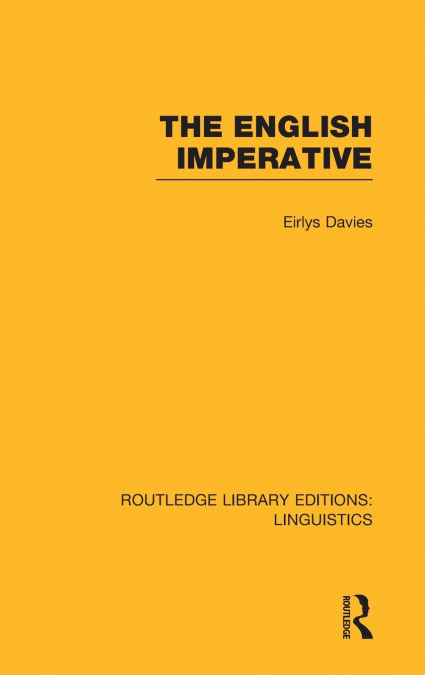 The English Imperative (RLE Linguistics D