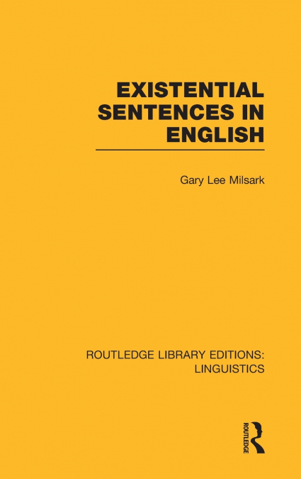 Existential Sentences in English (RLE Linguistics D