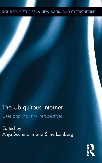 The Ubiquitous Internet