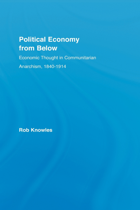 Political Economy from Below