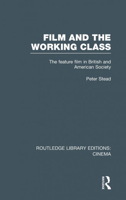 Film and the Working Class