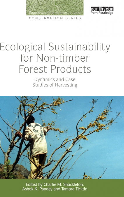Ecological Sustainability for Non-timber Forest Products