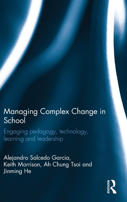 Managing Complex Change in School