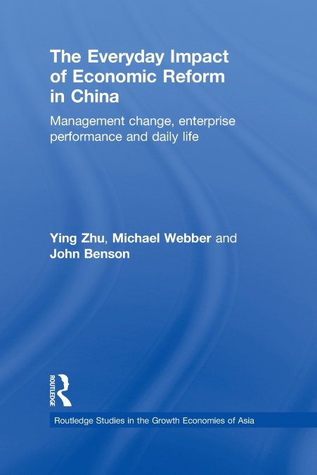 The Everyday Impact of Economic Reform in China