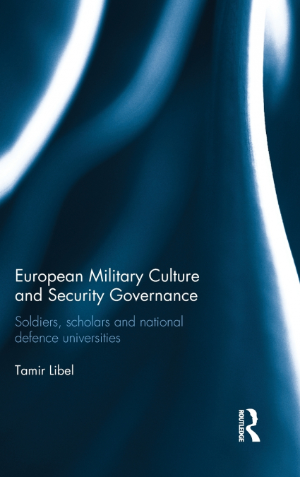European Military Culture and Security Governance