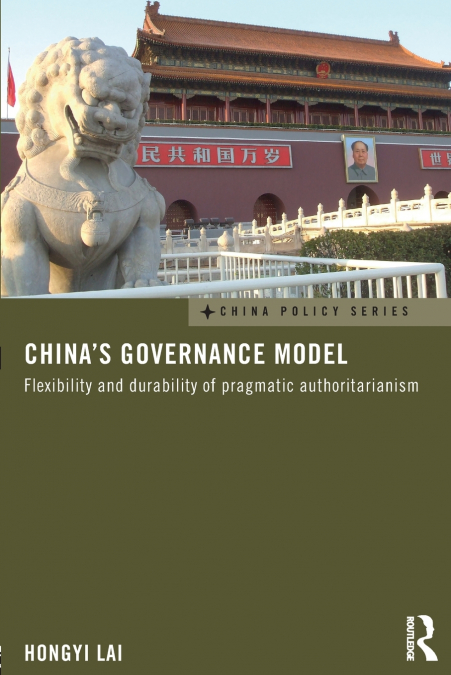China’s Governance Model