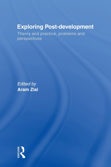 Exploring Post-Development