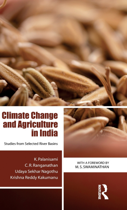 Climate Change and Agriculture in India