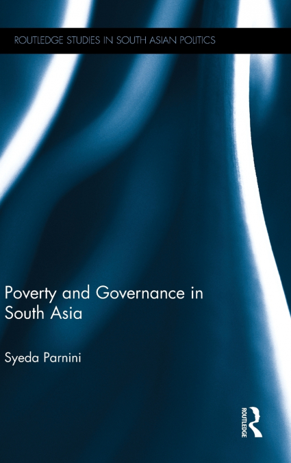 Poverty and Governance in South Asia