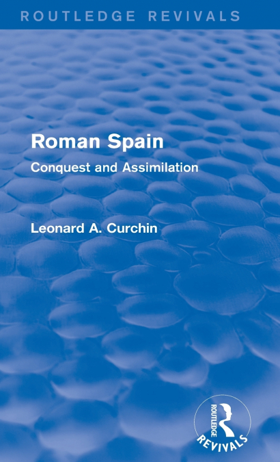 Roman Spain (Routledge Revivals)