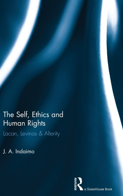 The Self, Ethics & Human Rights