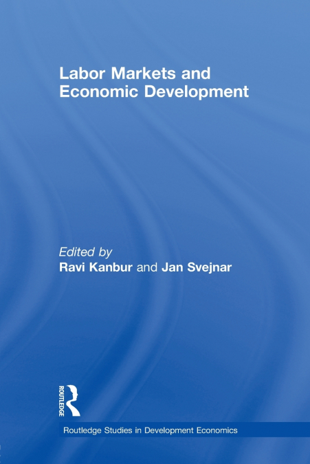 Labor Markets and Economic Development