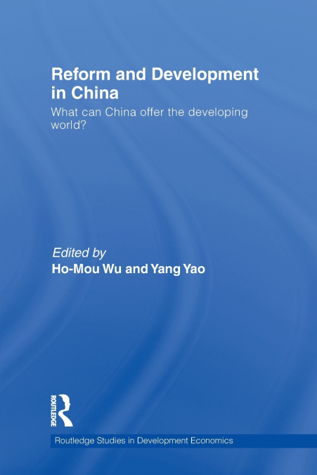 Reform and Development in China
