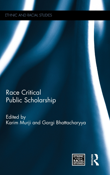 Race Critical Public Scholarship