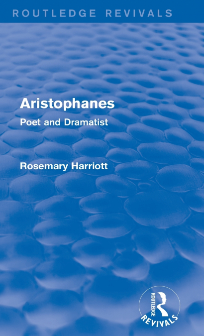 Aristophanes (Routledge Revivals)