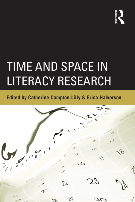 Time and Space in Literacy Research