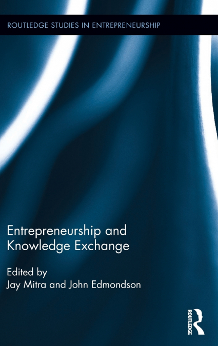 Entrepreneurship and Knowledge Exchange