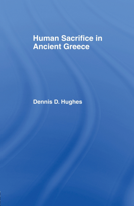 Human Sacrifice in Ancient Greece