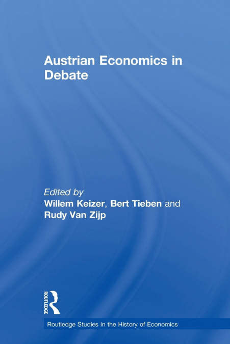 Austrian Economics in Debate
