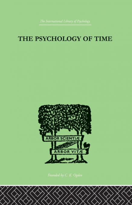 The Psychology of Time
