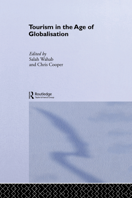Tourism in the Age of Globalisation