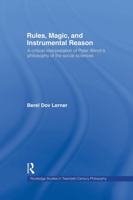 Rules, Magic and Instrumental Reason