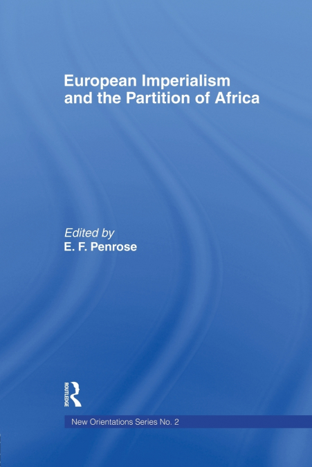 European Imperialism and the Partition of Africa