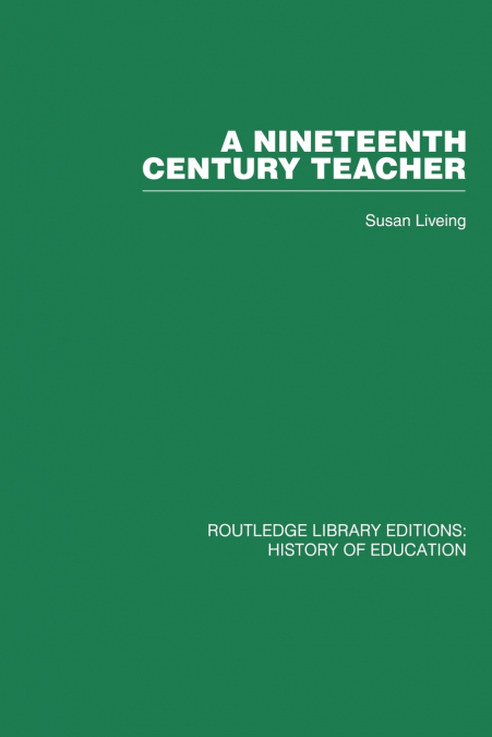 A Nineteenth Century Teacher