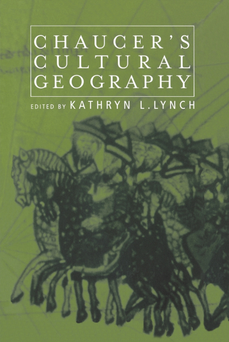 Chaucer’s Cultural Geography