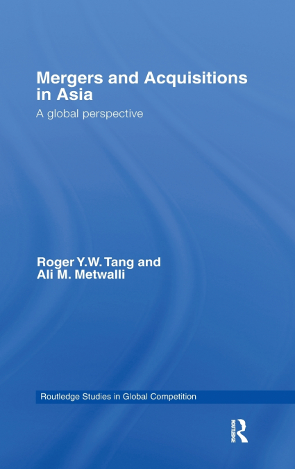 Mergers and Acquisitions in Asia