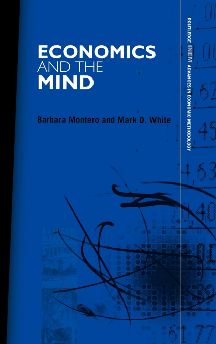 Economics and the Mind