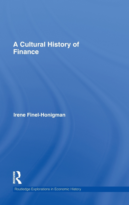 A Cultural History of Finance