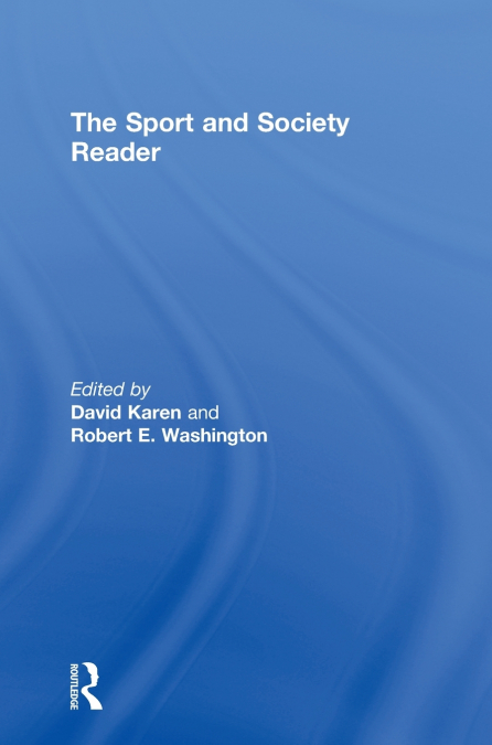 The Sport and Society Reader