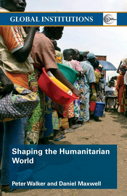 Shaping the Humanitarian World