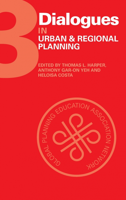 Dialogues in Urban and Regional Planning