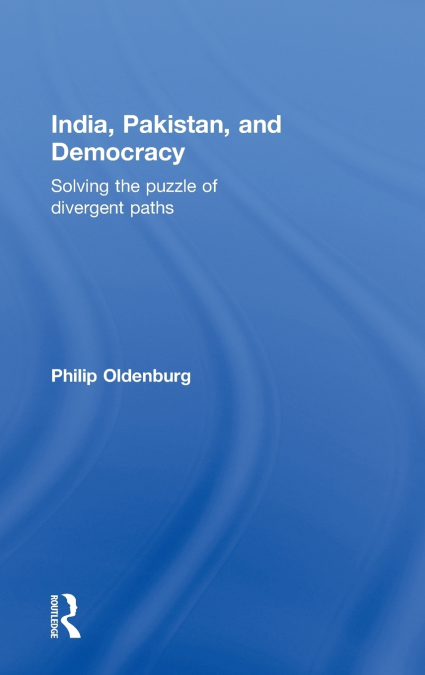 India, Pakistan, and Democracy