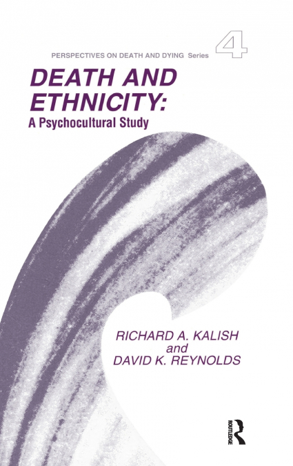 Death and Ethnicity