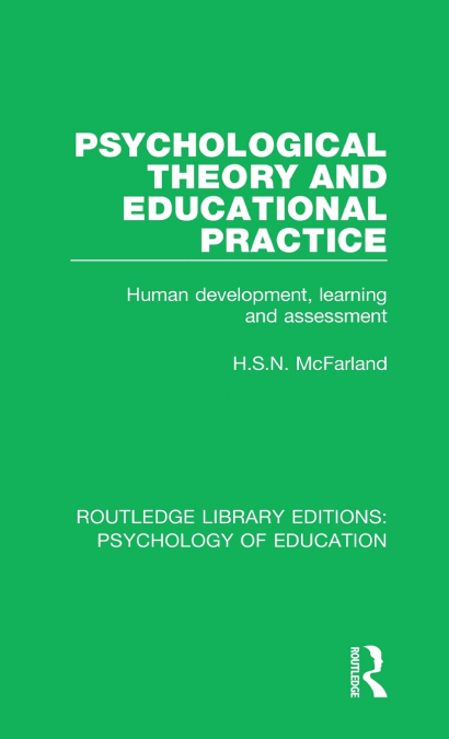 Psychological Theory and Educational Practice