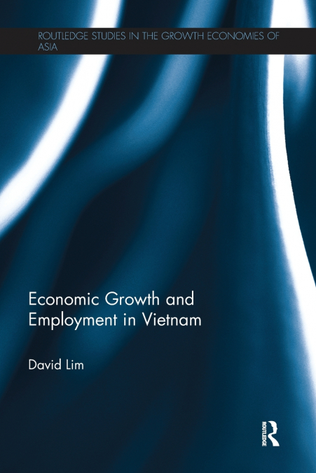 Economic Growth and Employment in Vietnam