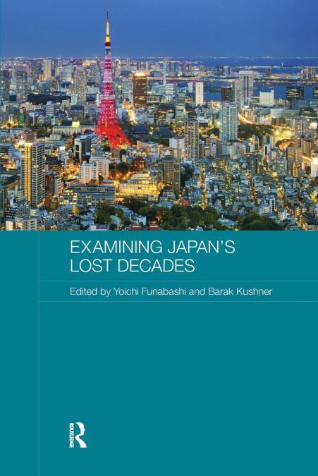 Examining Japan’s Lost Decades