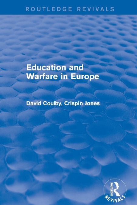 Education and Warfare in Europe